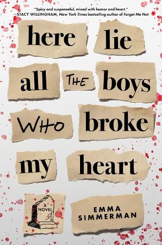 Cover image for Here Lie All the Boys Who Broke My Heart