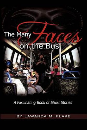 Cover image for The Many Faces on the Bus: A Fascinating Book of Short Stories