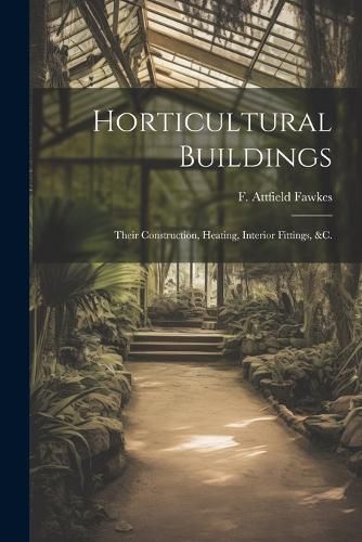 Horticultural Buildings