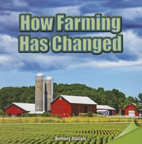 Cover image for How Farming Has Changed