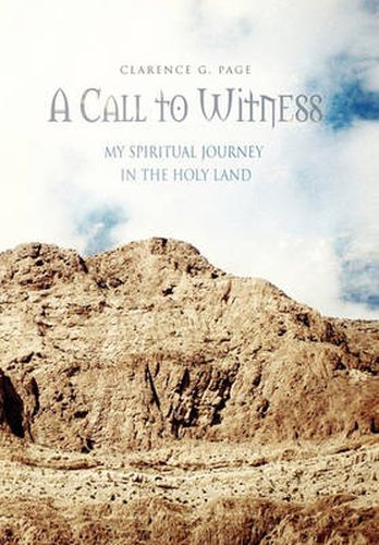 Cover image for A Call to Witness: My Spiritual Journey in the Holy Land