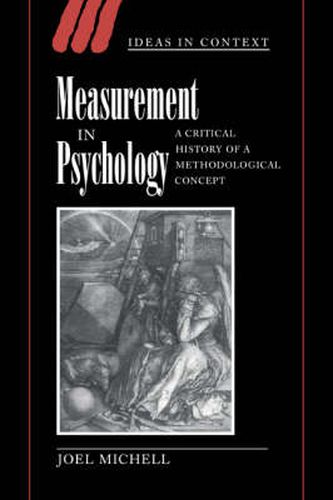 Cover image for Measurement in Psychology: A Critical History of a Methodological Concept