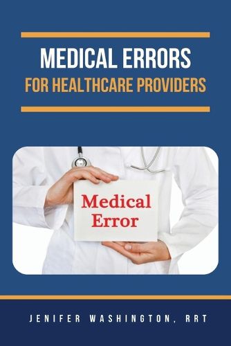 Cover image for Medical Errors for Healthcare Providers