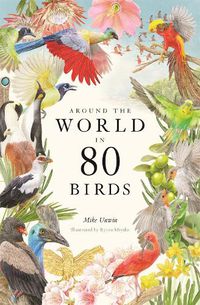 Cover image for Around the World in 80 Birds