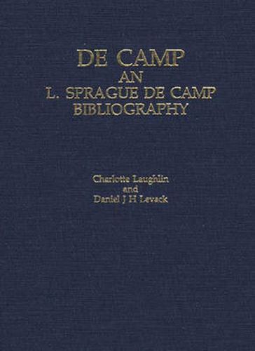 Decamp: An L. Sprague de Camp Bibliography