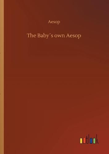 Cover image for The Babys own Aesop