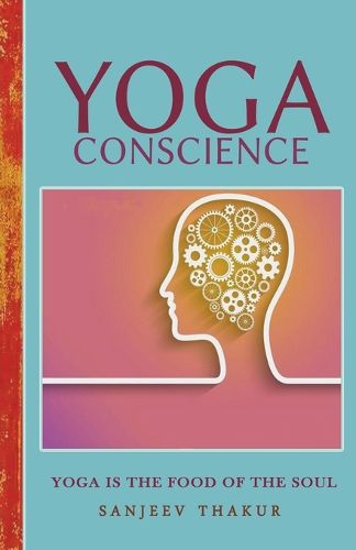 Cover image for YOGA CONSCIENCE - An eternal light within us