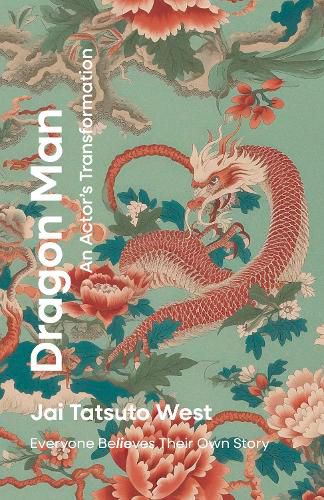 Cover image for Dragon Man - An Actor's Transformation
