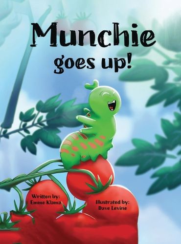 Cover image for Munchie Goes Up!