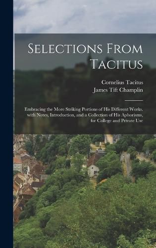 Cover image for Selections from Tacitus