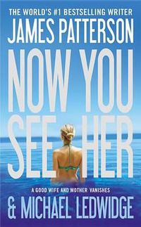 Cover image for Now You See Her