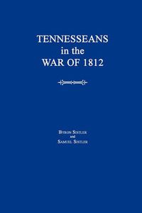 Cover image for Tennesseans in the War of 1812