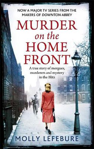 Cover image for Murder on the Home Front: a gripping murder mystery set during the Blitz - now on Netflix!