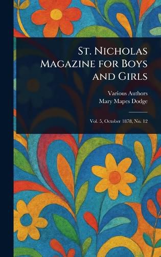 Cover image for St. Nicholas Magazine for Boys and Girls