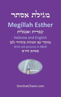 Cover image for Book of Esther - Megillah Esther [Hebrew & English]