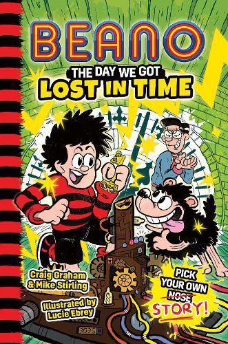 Cover image for BEANO The Day We Got Lost in Time