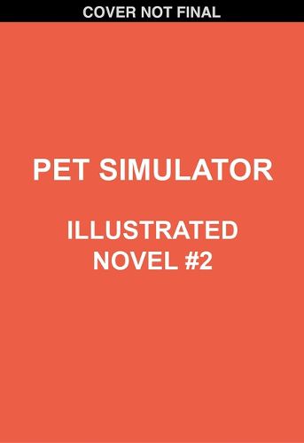 Cover image for Pet Simulator Illustrated Novel #2