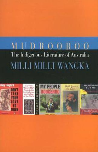 The Indigenous Literature of Australia: Milli Milli Wangka