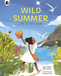 Cover image for Wild Summer: Life in the Heat