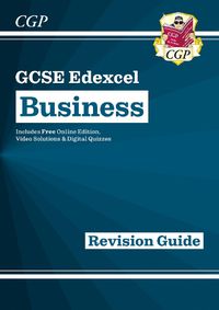 Cover image for GCSE Business Edexcel Revision Guide - for the Grade 9-1 Course