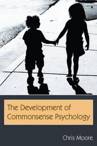 Cover image for The Development of Commonsense Psychology