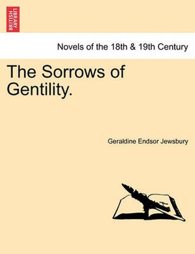 Cover image for The Sorrows of Gentility.