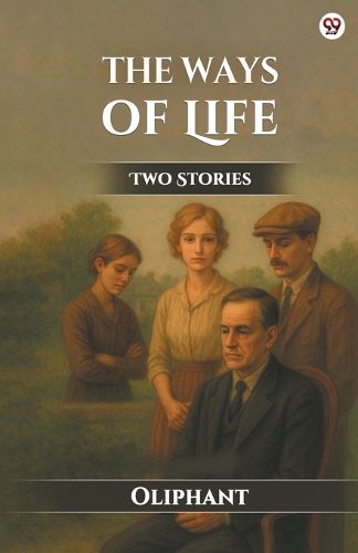 Cover image for The Ways Of LifeTwo Stories (Edition1)