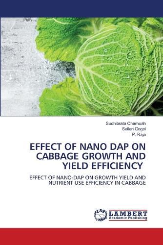 Cover image for Effect of Nano Dap on Cabbage Growth and Yield Efficiency