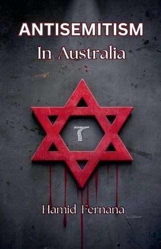 Cover image for Antisemitism In Australia