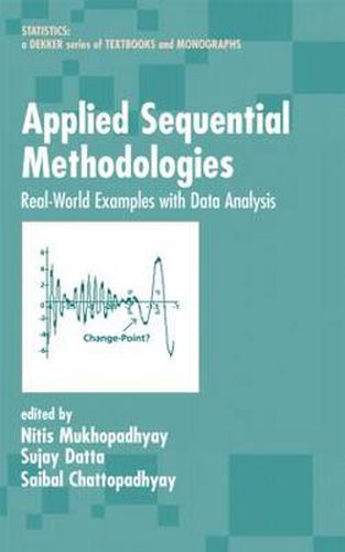 Cover image for Applied Sequential Methodologies: Real-World Examples with Data Analysis