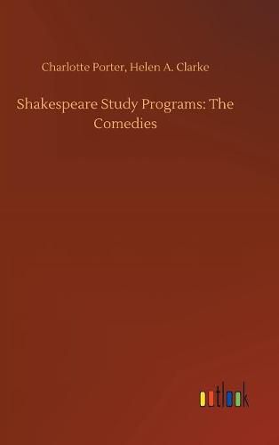 Shakespeare Study Programs: The Comedies