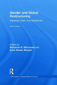 Cover image for Gender and Global Restructuring: Sightings, Sites and Resistances