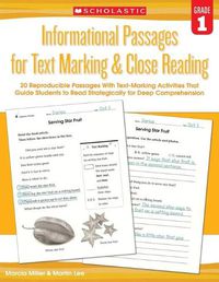 Cover image for Informational Passages for Text Marking & Close Reading: Grade 1: 20 Reproducible Passages with Text-Marking Activities That Guide Students to Read Strategically for Deep Comprehension