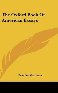 Cover image for The Oxford Book of American Essays