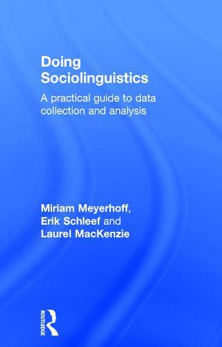 Cover image for Doing Sociolinguistics: A practical guide to data collection and analysis