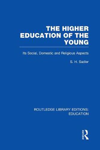 Cover image for The Higher Education of the Young