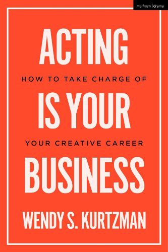 Acting is Your Business