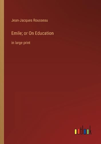Cover image for Emile; or On Education