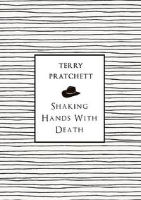 Cover image for Shaking Hands With Death