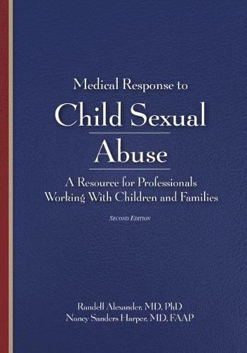 Cover image for Medical Response to Child Sexual Abuse