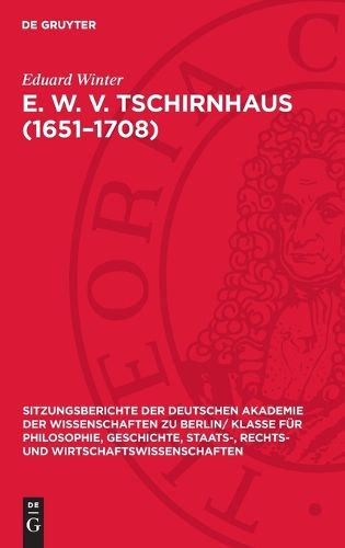 Cover image for E. W. V. Tschirnhaus (1651-1708)