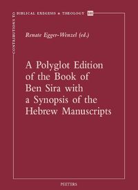 Cover image for A Polyglot Edition of the Book of Ben Sira with a Synopsis of the Hebrew Manuscripts