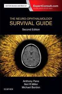 Cover image for The Neuro-Ophthalmology Survival Guide