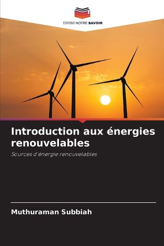 Cover image for Introduction aux energies renouvelables