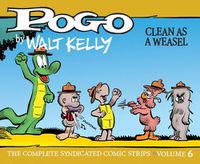 Cover image for Pogo Vol. 6: Clean As A Weasel