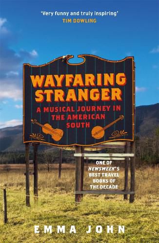 Cover image for Wayfaring Stranger: A Musical Journey in the American South