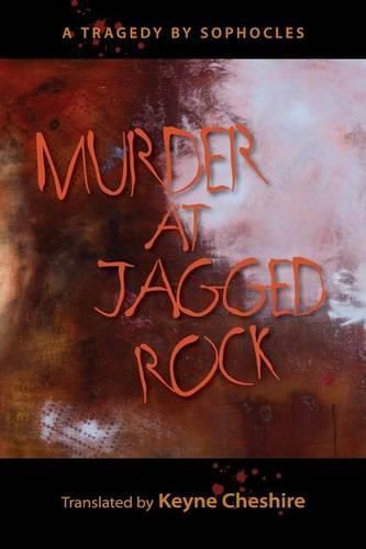 Cover image for Murder at Jagged Rock: A Translation of Sophocles' Women of Trachis