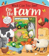 Cover image for What Can You See? On the Farm