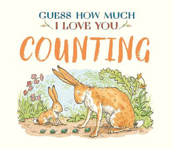 Cover image for Guess How Much I Love You: Counting