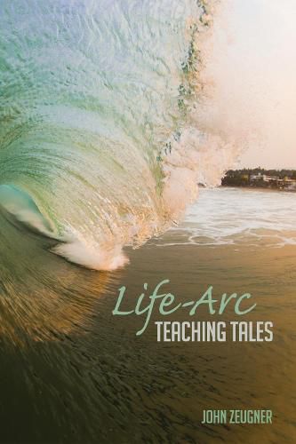 Cover image for Life-Arc Teaching Tales